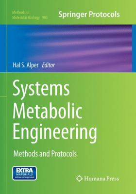 Systems Metabolic Engineering: Methods and Prot... 1493962922 Book Cover