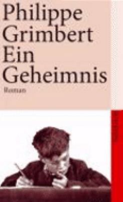 Ein Geheimnis [German] 3518459201 Book Cover