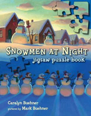 Snowmen at Night Jigsaw Puzzle Book [With Puzzles] 0803732546 Book Cover