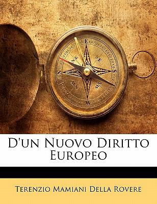 D'un Nuovo Diritto Europeo [Italian] 1142529274 Book Cover