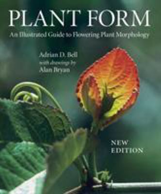 Plant Form: An Illustrated Guide to Flowering P... 088192850X Book Cover