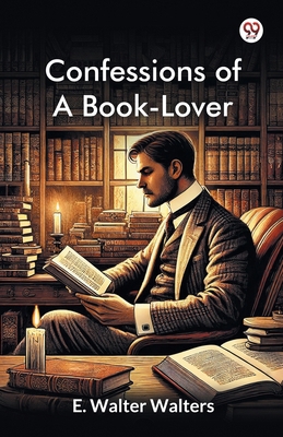 Confessions Of A Book-Lover 9370422560 Book Cover
