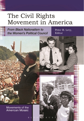 The Civil Rights Movement in America: From Blac... B0CH8PNM1G Book Cover