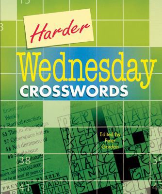 Harder Wednesday Crosswords B0079JDUCU Book Cover