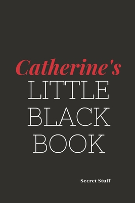 Catherine's Little Black Book: Catherine's Litt... B0841F9MC1 Book Cover