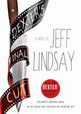 Dexter's Final Cut [Large Print] 1611739705 Book Cover