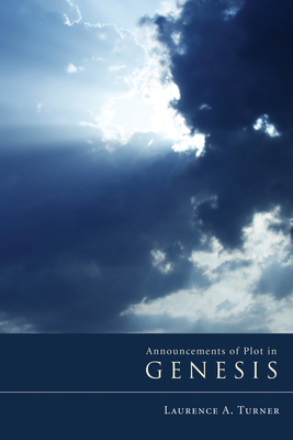 Announcements of Plot in Genesis 1556357338 Book Cover