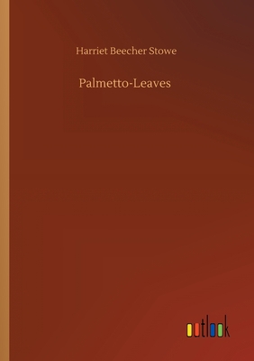 Palmetto-Leaves 3752427728 Book Cover