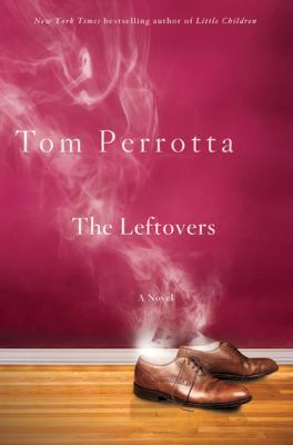 The Leftovers 0312358342 Book Cover