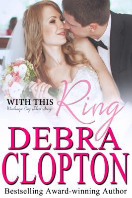 With This Ring (Windswept Bay) 1941491324 Book Cover
