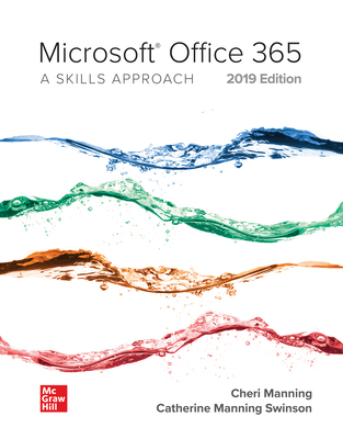 Microsoft Office 365: A Skills Approach, 2019 E... 1260079449 Book Cover