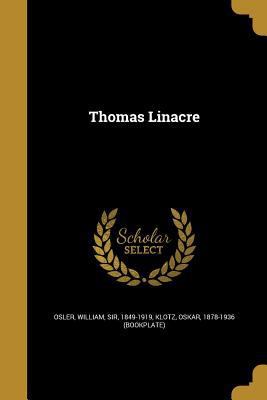 Thomas Linacre 137236496X Book Cover