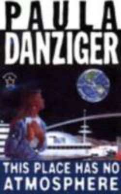 This Place Has No Atmosphere 069811695X Book Cover
