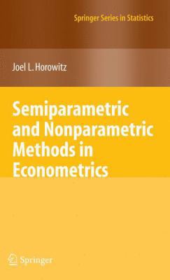 Semiparametric and Nonparametric Methods in Eco... 1461429277 Book Cover