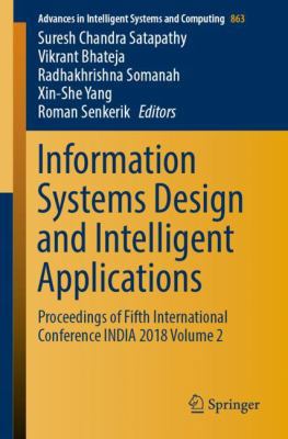 Information Systems Design and Intelligent Appl... 9811333378 Book Cover
