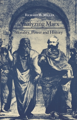 Analyzing Marx: Morality, Power and History 0691066132 Book Cover