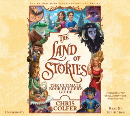 The Land of Stories: The Ultimate Book Hugger's... 1549142631 Book Cover