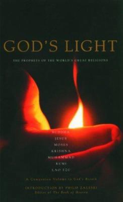 God's Light: The Prophets of the World's Great ... 1569244448 Book Cover