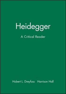 Heidegger: A Critical Reader 0631163425 Book Cover