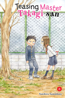 Teasing Master Takagi-San, Vol. 8 1975359399 Book Cover