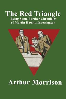 The Red Triangle: Being some further chronicles... B0851LLCY3 Book Cover