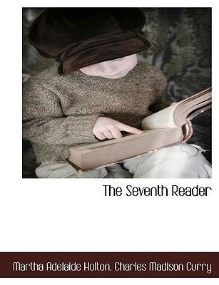 The Seventh Reader 1140661663 Book Cover