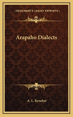 Arapaho Dialects 1168839548 Book Cover