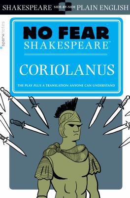 Coriolanus (No Fear Shakespeare): Volume 21 1454928034 Book Cover