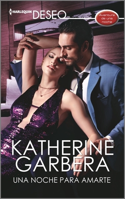 Una Noche Para Amarte [Spanish] 1335669892 Book Cover