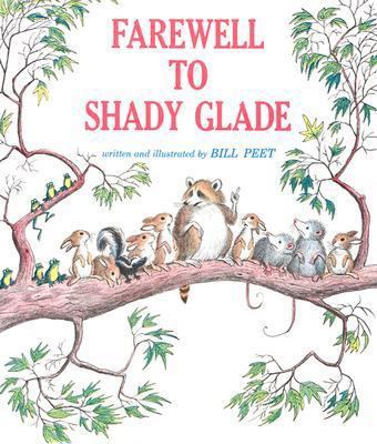 Farewell to Shady Glade 0395189756 Book Cover