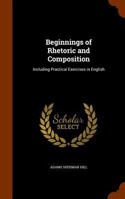 Beginnings of Rhetoric and Composition: Includi... 1346168520 Book Cover