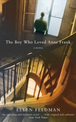 The Boy Who Loved Anne Frank 0330440004 Book Cover