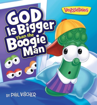 God Is Bigger Than the Boogie Man 1546007644 Book Cover