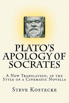 Plato's Apology of Socrates: A New Translation,... 1456490613 Book Cover