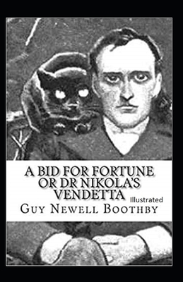 A Bid for Fortune or Dr Nikolas Vendetta Illust... B08Y4HCBFD Book Cover