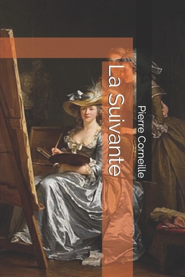 La Suivante [French] 1697993583 Book Cover