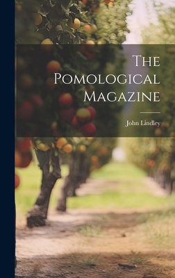 The Pomological Magazine 1020904402 Book Cover