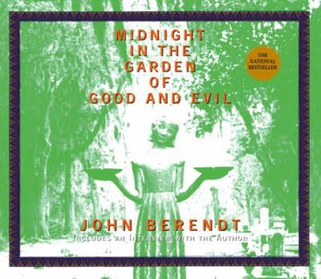 Midnight in the Garden of Good and Evil 0375402314 Book Cover