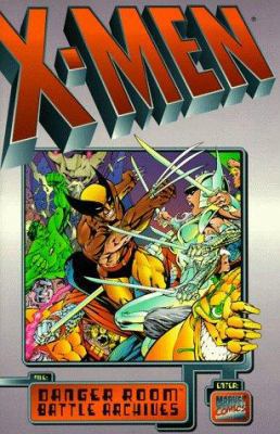 X-Men: Danger Room Battle Archives 0785101950 Book Cover