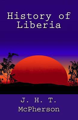 History of Liberia 1492311804 Book Cover