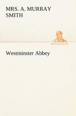 Westminster Abbey 3849187381 Book Cover