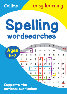 Spelling Word Searches: Ages 5-7 0008212643 Book Cover