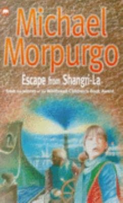 Escape from Shangri-La 074973096X Book Cover