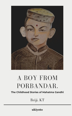 A Boy from Porbandar B0DRQRSJVT Book Cover
