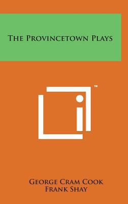 The Provincetown Plays 1498169341 Book Cover