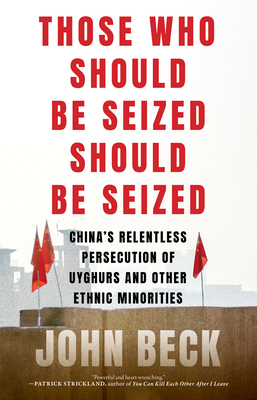 Those Who Should Be Seized Should Be Seized: Ch... 1685891799 Book Cover