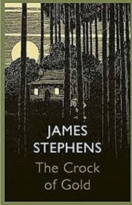 The Crock of Gold Illustrated B08HTL1DZ6 Book Cover