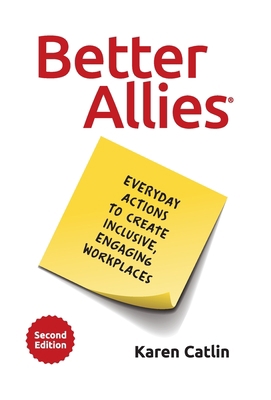 Better Allies: Everyday Actions to Create Inclu... 1732723346 Book Cover