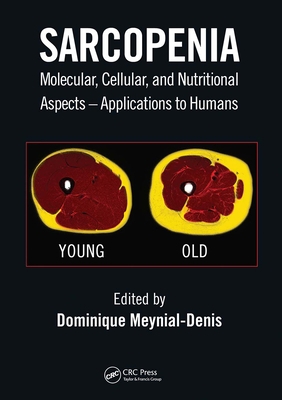Sarcopenia: Molecular, Cellular, and Nutritiona... 1032084286 Book Cover