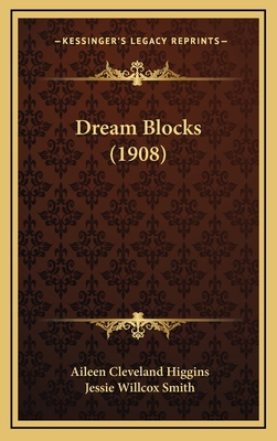 Dream Blocks (1908) 1168962714 Book Cover